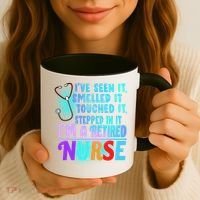 Retired Nurse Seen Smelled Touch Stepped In It Coffee Mug thumb 3