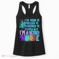 Retired Nurse Seen Smelled Touch Stepped In It Women's Tank Top thumb 0