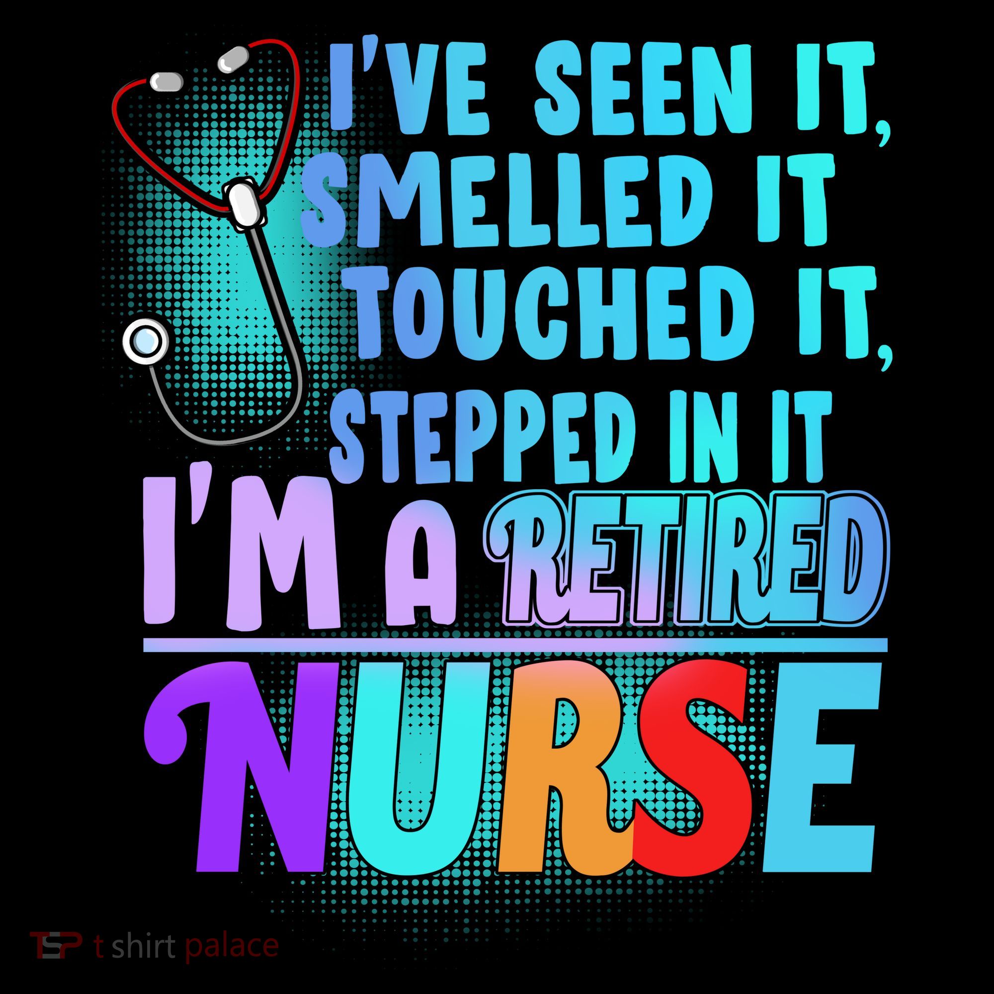 Retired Nurse Seen Smelled Touch Stepped In It Women's Tank Top