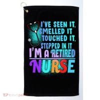Retired Nurse Seen Smelled Touch Stepped In It Golf Towel thumb 0