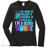 Retired Nurse Seen Smelled Touch Stepped In It Women's Long Sleeve Shirt thumb 0
