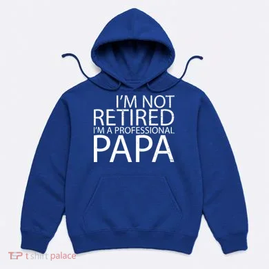 Retired Professional Papa Hoodie