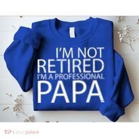 Retired Professional Papa Sweatshirt thumb 2