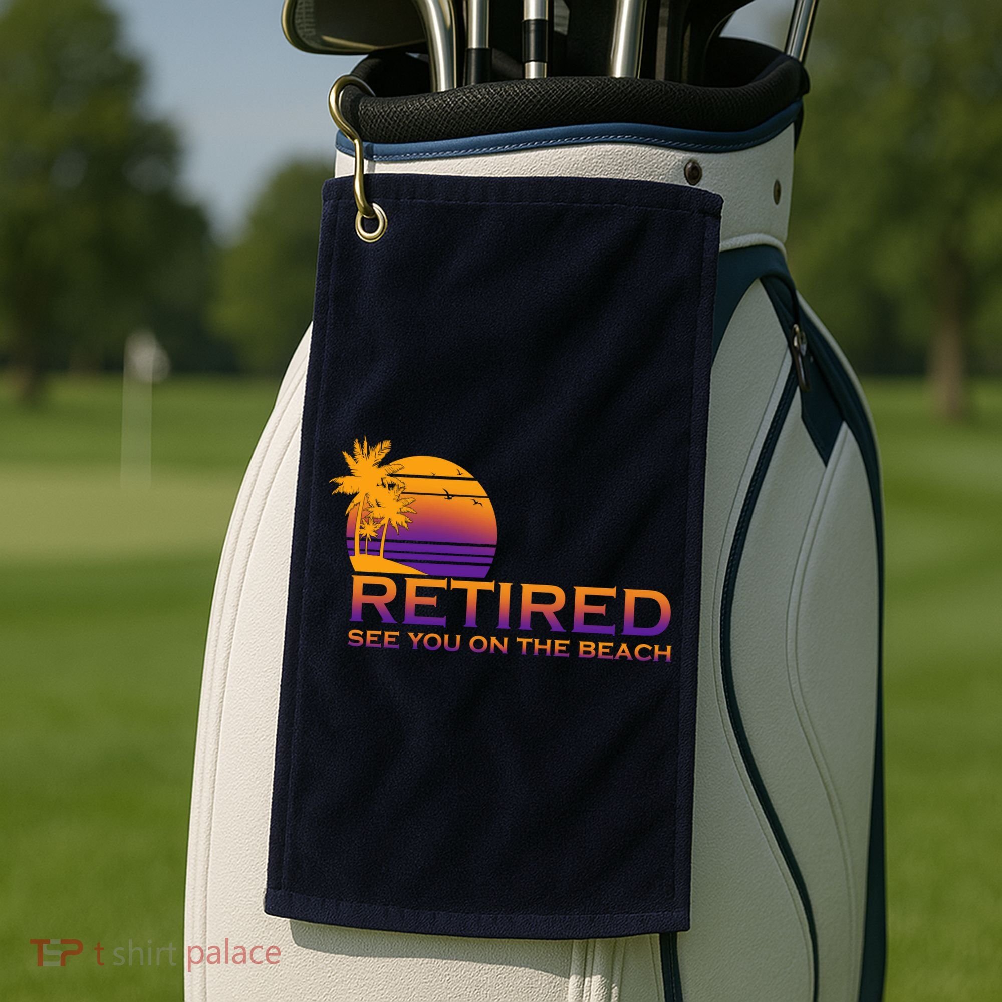 Retired See You On The Beach  Golf Towel