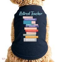 Retired Teacher Doggie Tank thumb 0