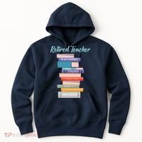 Retired Teacher Hoodie thumb 0