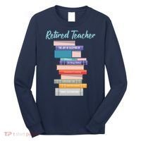 Retired Teacher Long Sleeve Shirt thumb 0