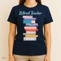 Retired Teacher T-Shirt thumb 4