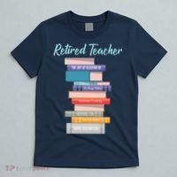 Retired Teacher T-Shirt thumb 5