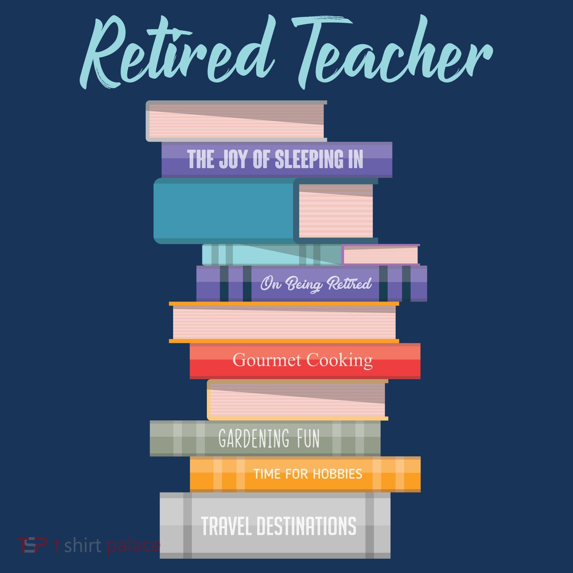 Retired Teacher Women's T-Shirt