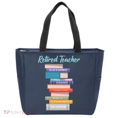 Retired Teacher Tote Bag