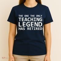 Retired Teacher Legend T-Shirt thumb 4
