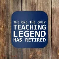 Retired Teacher Legend Coaster thumb 0