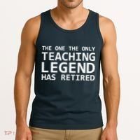 Retired Teacher Legend Tank Top thumb 3