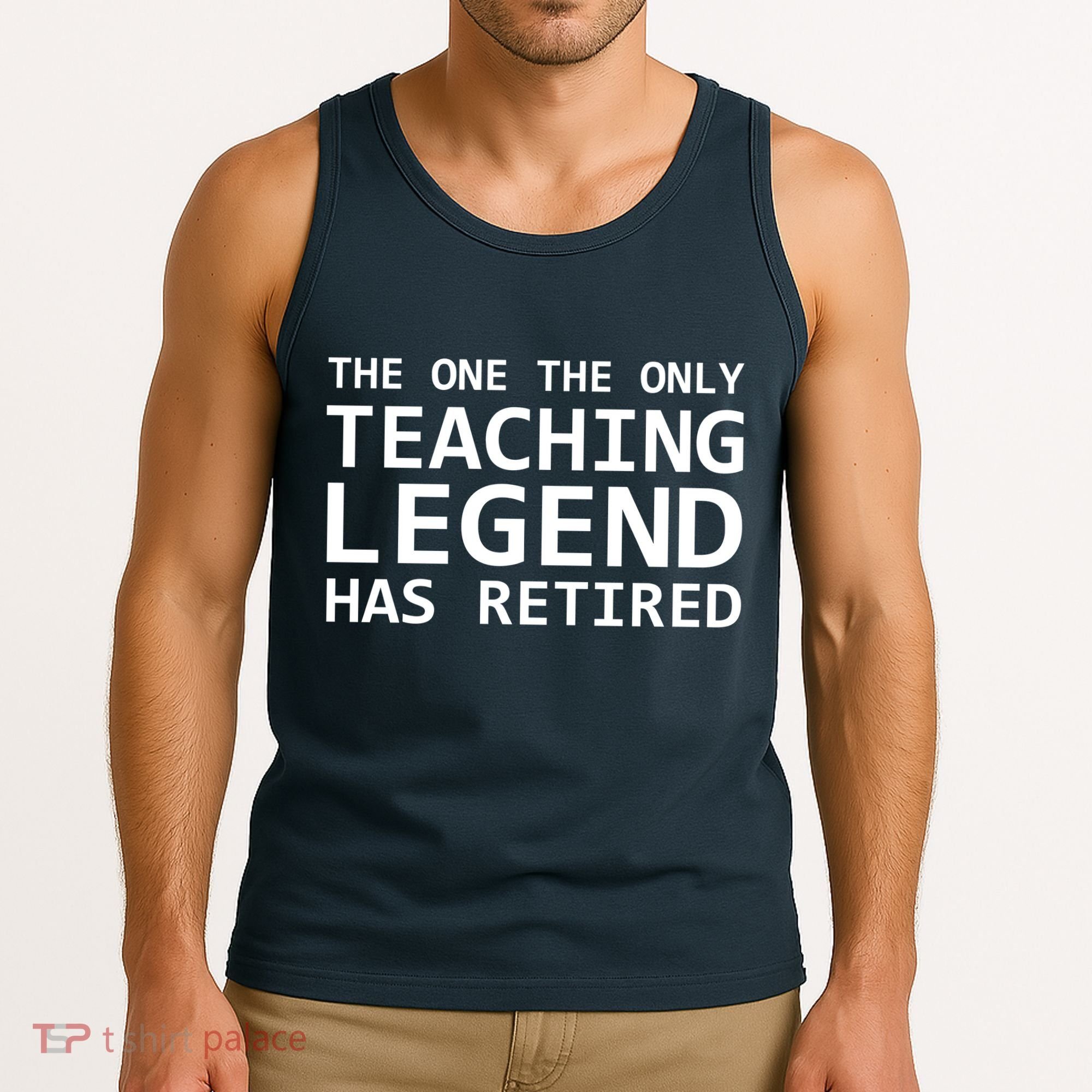 Retired Teacher Legend Tank Top