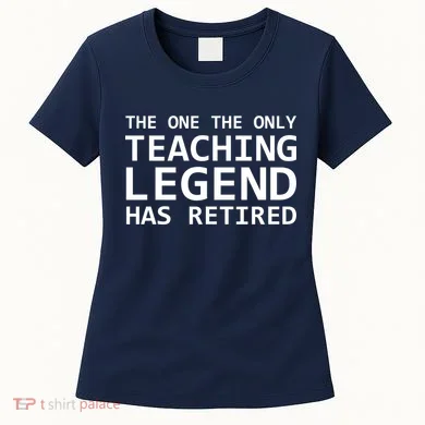 Retired Teacher Legend Women's T-Shirt