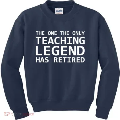 Retired Teacher Legend Kids Sweatshirt