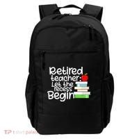 Retired Teacher Let The Recess Begin  Backpack thumb 0