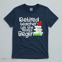 Retired Teacher Let The Recess Begin  T-Shirt thumb 5