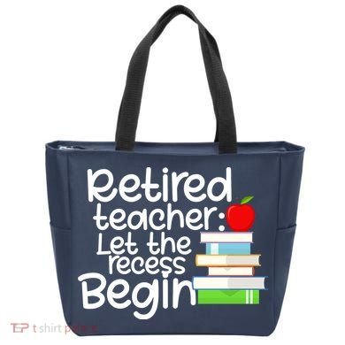 Retired Teacher Let The Recess Begin  Tote Bag