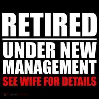 Retired Under New Management Sweatshirt thumb 3