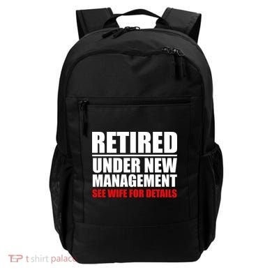 Retired Under New Management Backpack