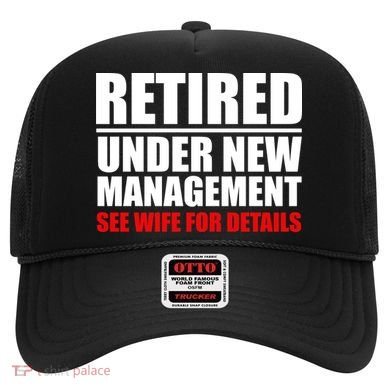 Retired Under New Management Hat