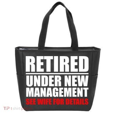 Retired Under New Management Tote Bag