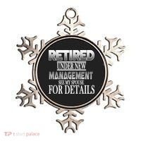 Retired Under New Management Ask Spouse For Details Ornament thumb 0