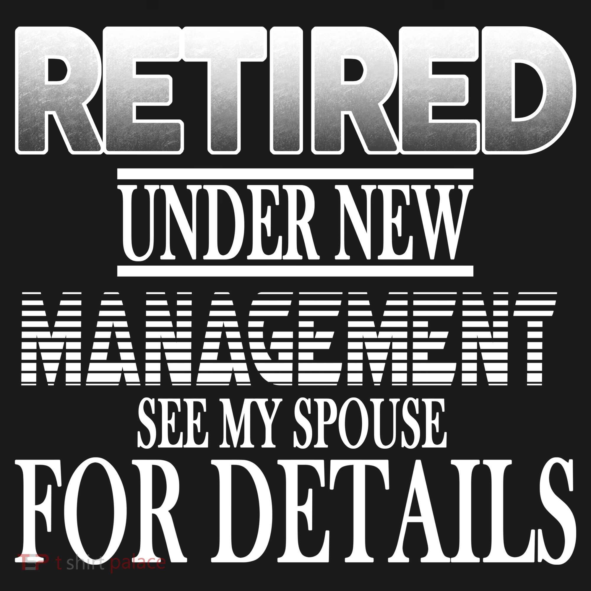 Retired Under New Management Ask Spouse For Details Women's Long Sleeve Shirt