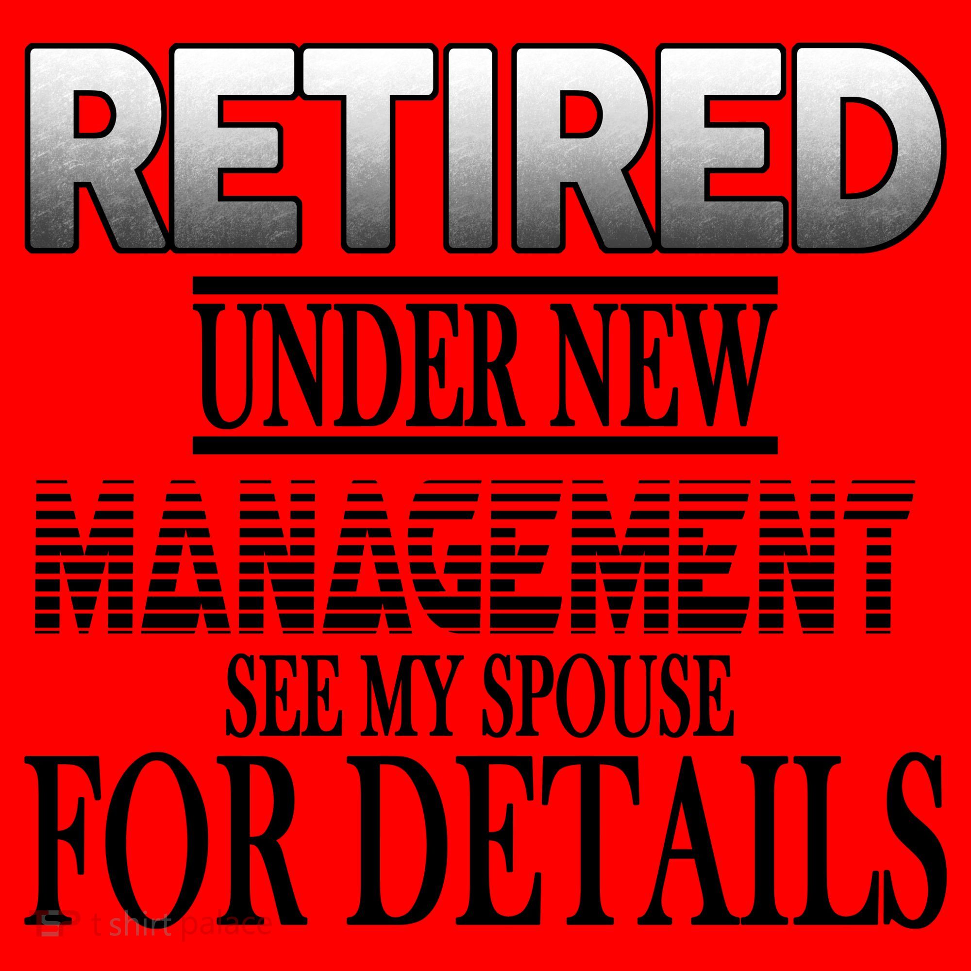 Retired Under New Management Ask Spouse For Details Santa Hat