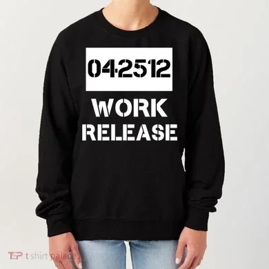 Retirement Date Work Release Jail Prison Personalize Women's Sweatshirt