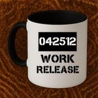 Retirement Date Work Release Jail Prison Personalize  Coffee Mug thumb 2