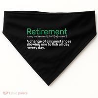 Retirement Fishing Definition  USA-Made Doggie Bandana thumb 0