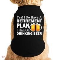 Retirement Plan Drinking Beer Doggie Tank thumb 0