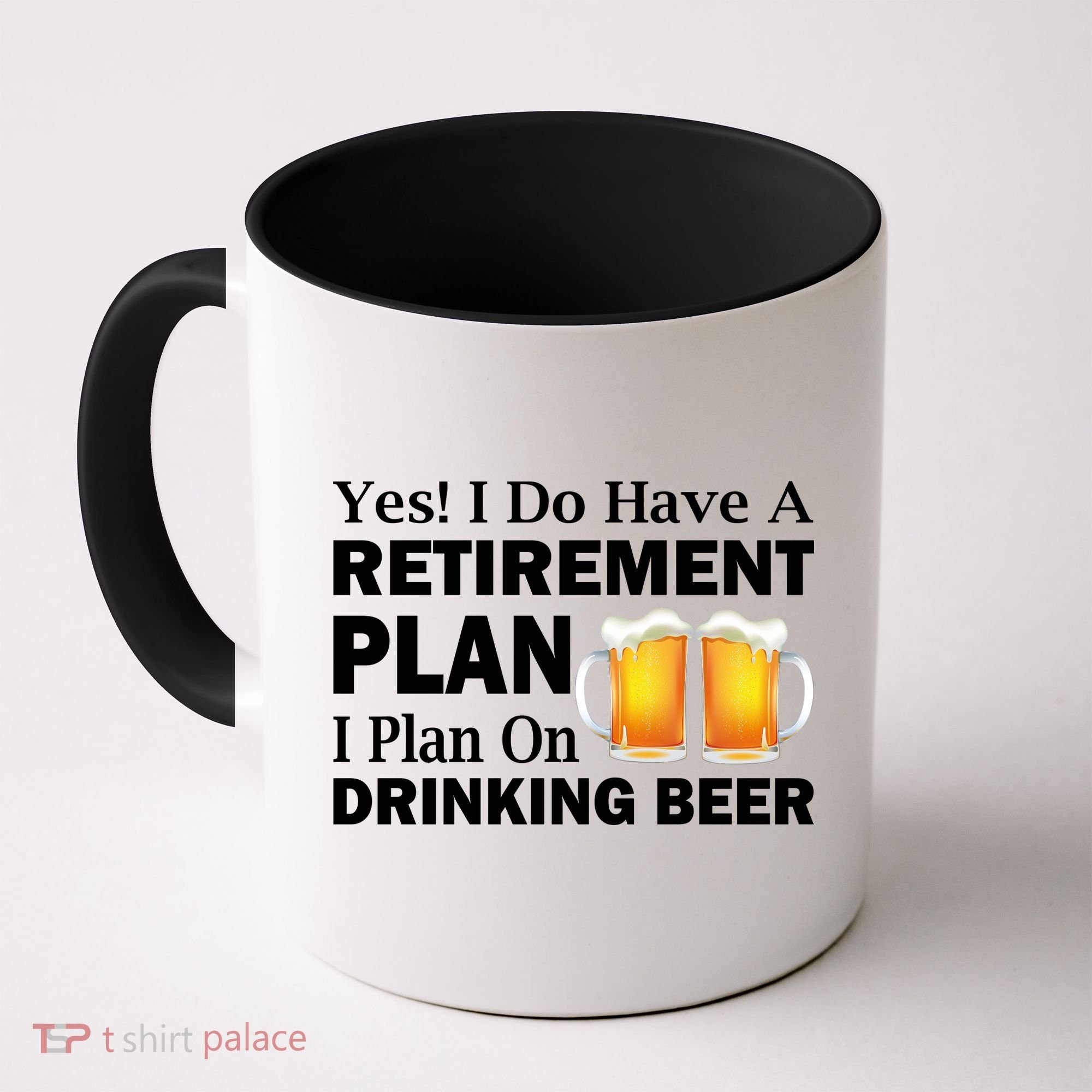 Retirement Plan Drinking Beer Coffee Mug