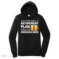 Retirement Plan Drinking Beer Women's Hoodie thumb 0