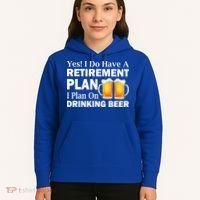 Retirement Plan Drinking Beer Hoodie thumb 5