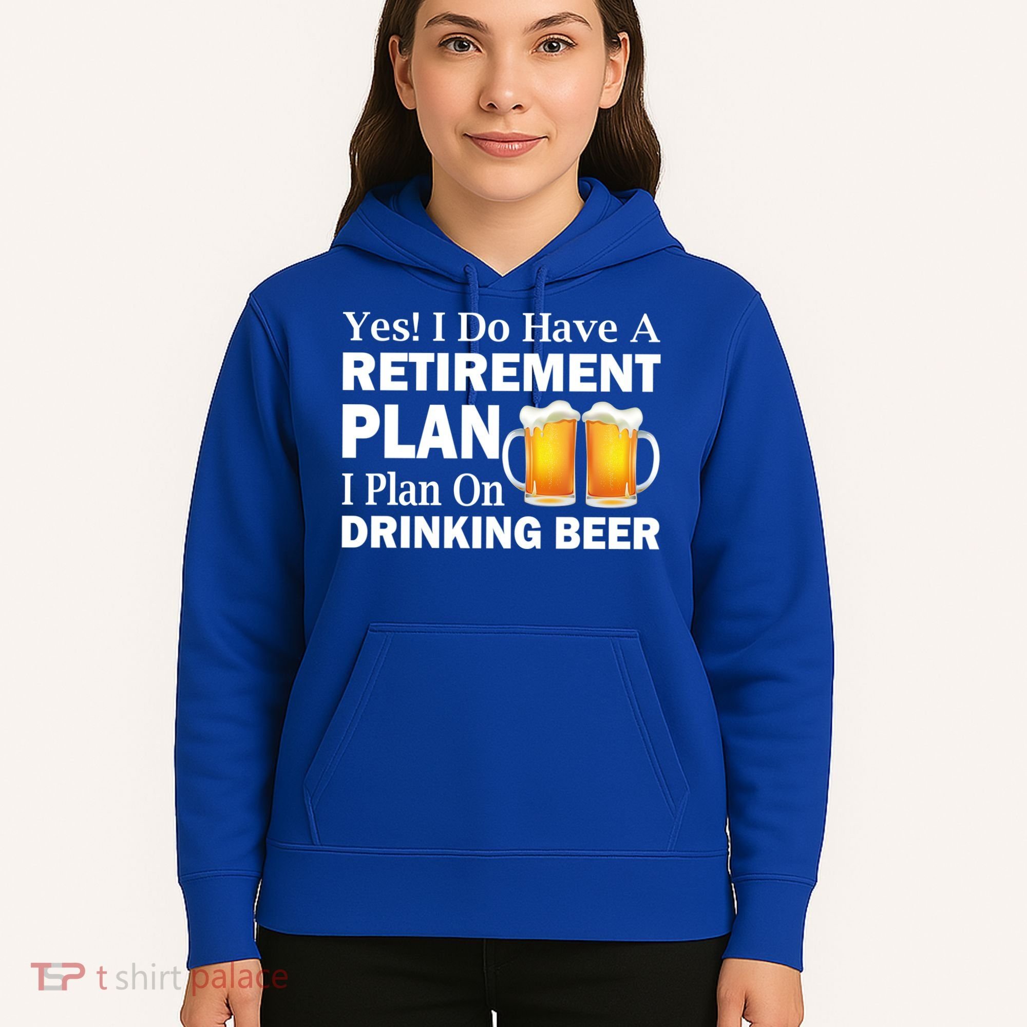 Retirement Plan Drinking Beer Hoodie