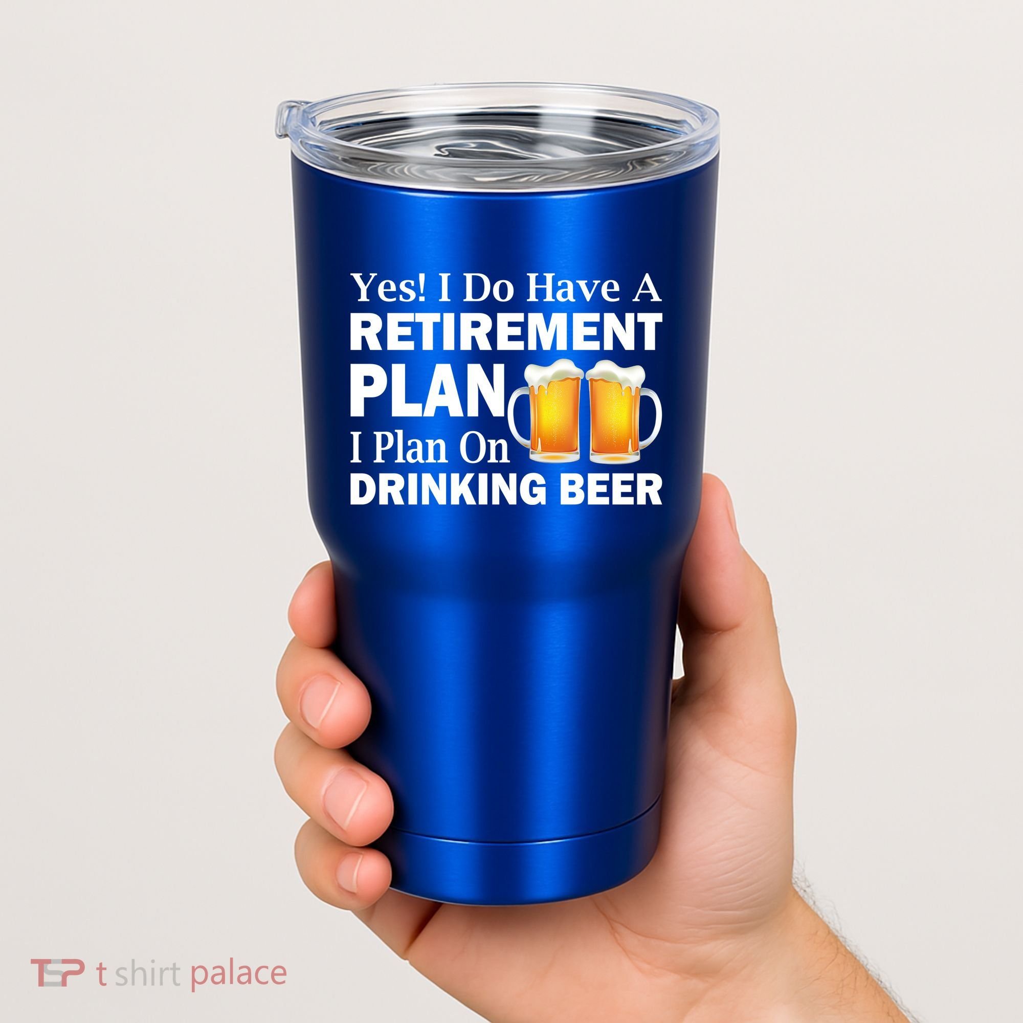 Retirement Plan Drinking Beer Tumbler