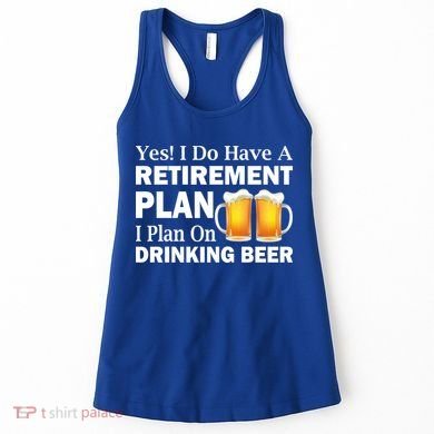 Retirement Plan Drinking Beer Women's Tank Top