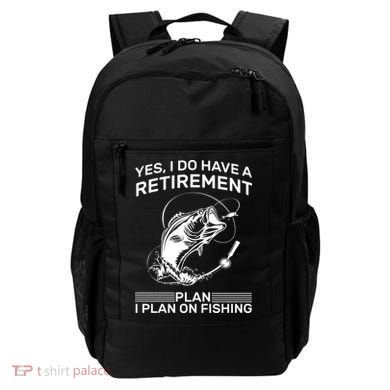 Retirement Plan Fishing Backpack