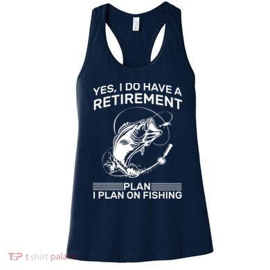 Retirement Plan Fishing Women's Tank Top