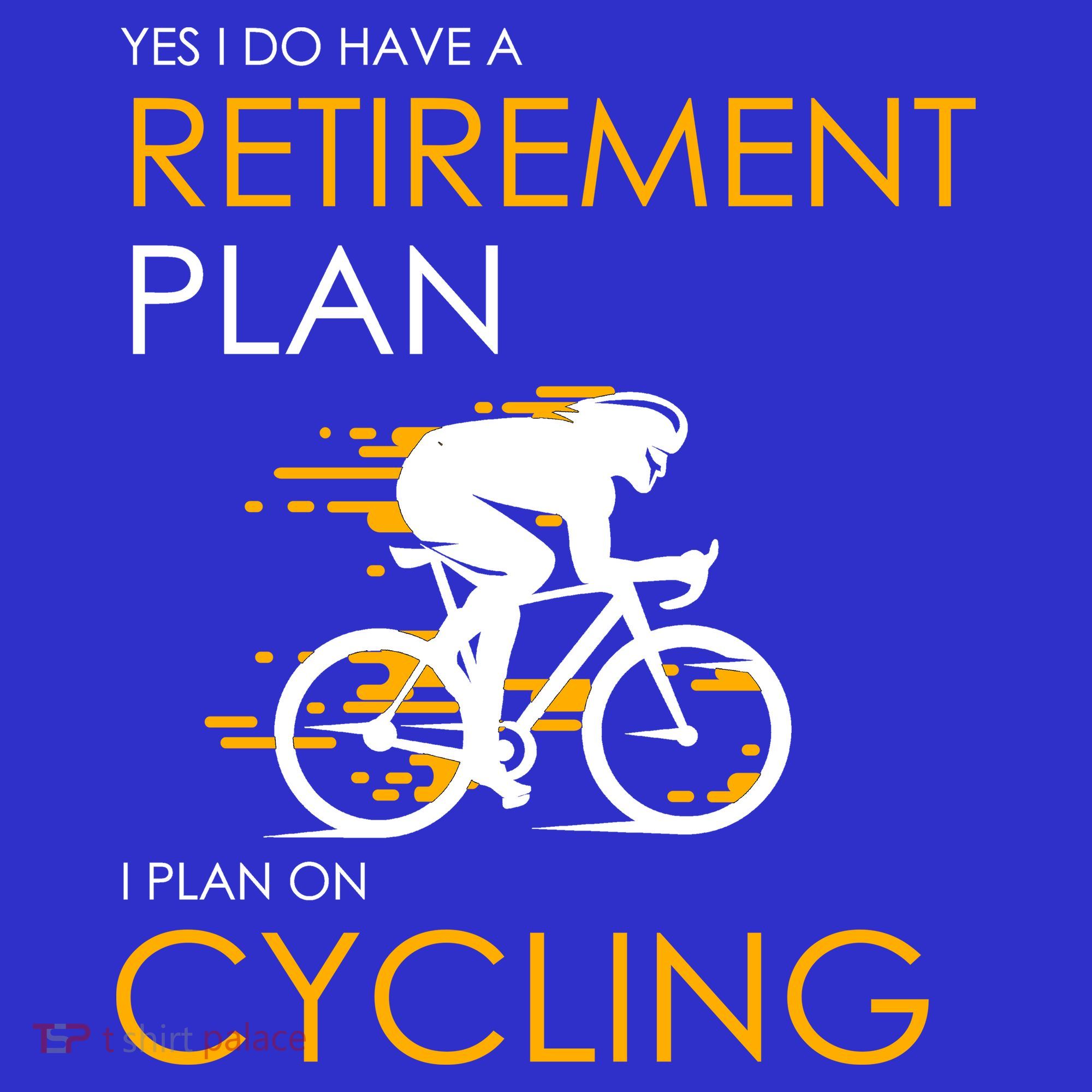 Retirement Plan On Cycling Tumbler