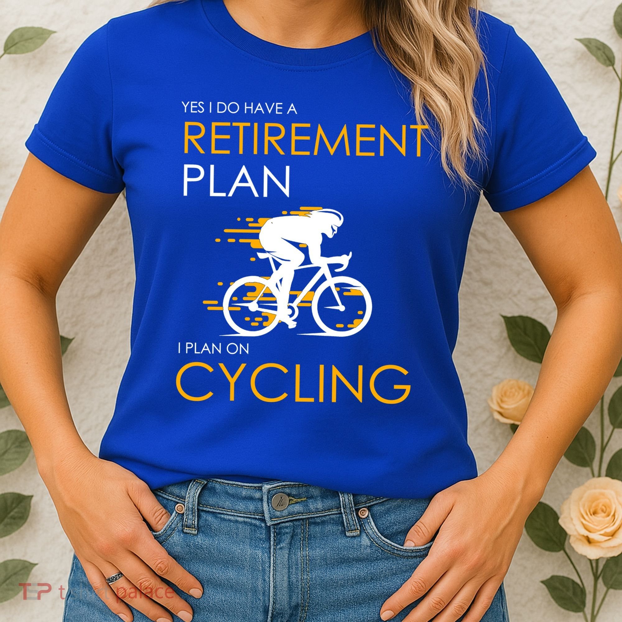 Retirement Plan On Cycling Women's T-Shirt