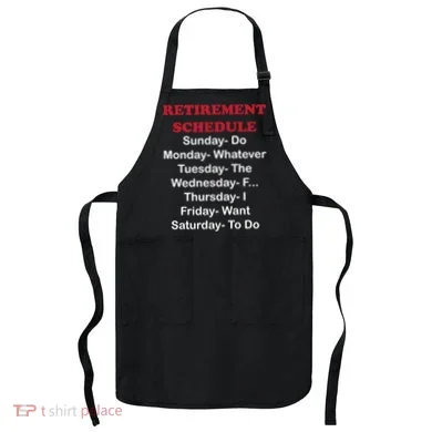 Retirement Schedule Apron
