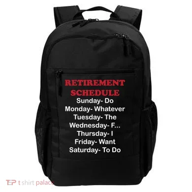 Retirement Schedule Backpack