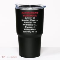Retirement Schedule Tumbler thumb 0
