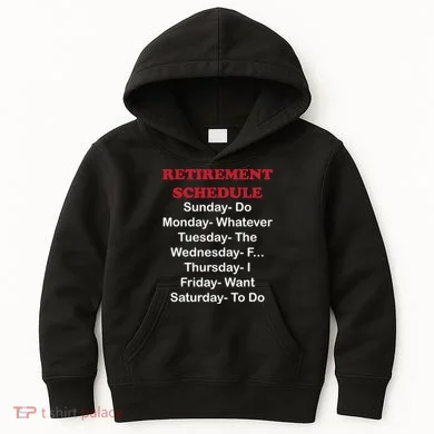 Retirement Schedule Kids Hoodie