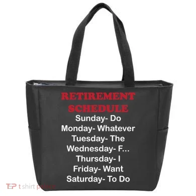 Retirement Schedule Tote Bag